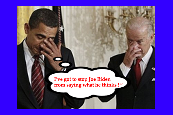 Obama must stop Biden from saying what he thinks